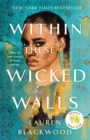 Image for Within These Wicked Walls: A Novel