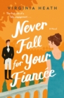 Image for Never Fall for Your Fiancee