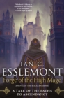 Image for Forge of the High Mage : Path to Ascendancy, Book 4 (A Novel of the Malazan Empire)