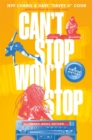 Image for Can&#39;t Stop Won&#39;t Stop (young Adult Edition)