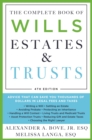 Image for The Complete Book of Wills, Estates &amp; Trusts (4th Edition) : Advice That Can Save You Thousands of Dollars in Legal Fees and Taxes