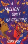 Image for A million quiet revolutions