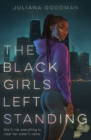 Image for Black Girls Left Standing