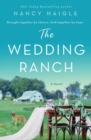 Image for The Wedding Ranch : A Novel