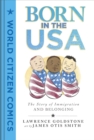 Image for Born in the USA : The Story of Immigration and Belonging