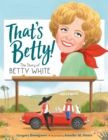 Image for That&#39;s Betty!