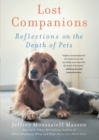 Image for Lost Companions : Reflections on the Death of Pets