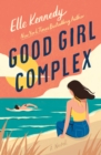 Image for Good Girl Complex : An Avalon Bay Novel