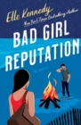 Image for Bad Girl Reputation : An Avalon Bay Novel
