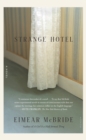 Image for Strange Hotel : A Novel