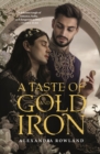 Image for A Taste of Gold and Iron