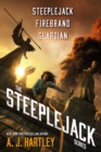 Image for Steeplejack Series: Steeplejack, Firebrand, Guardian