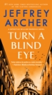 Image for Turn a Blind Eye : A Detective William Warwick Novel