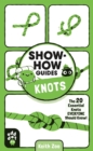Image for Show-How Guides: Knots: The 20 Essential Knots Everyone Should Know!