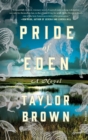 Image for Pride of Eden : A Novel
