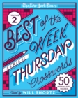 Image for The New York Times Best of the Week Series 2: Thursday Crosswords : 50 Medium-Level Puzzles