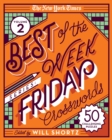 Image for The New York Times Best of the Week Series 2: Friday Crosswords : 50 Challenging Puzzles