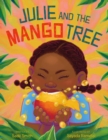 Image for Julie and the Mango Tree