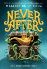 Image for Never After: The Thirteenth Fairy