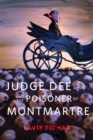 Image for Judge Dee and the Poisoner of Montmartre: A Tor.com Original