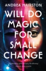 Image for Will do magic for small change