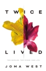 Image for Twice Lived