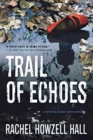 Image for Trail of Echoes