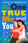 Image for The One True Me and You : A Novel