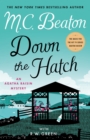 Image for Down the Hatch : An Agatha Raisin Mystery