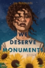 Image for We Deserve Monuments