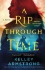 Image for A Rip Through Time : A Novel