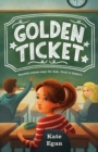 Image for Golden ticket