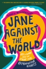 Image for Jane Against the World