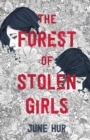 Image for The Forest of Stolen Girls