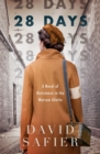 Image for 28 days  : a novel of resistance in the Warsaw Ghetto