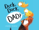Image for Duck, Duck, Dad?