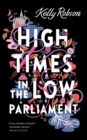 Image for High Times in the Low Parliament