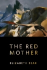 Image for Red Mother: A Tor.com Original