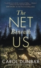 Image for The Net Beneath Us