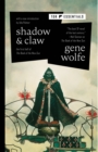 Image for Shadow &amp; Claw : The First Half of The Book of the New Sun