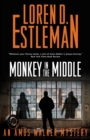 Image for Monkey in the Middle : An Amos Walker Mystery