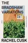 Image for The Bradshaw Variations : A Novel