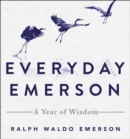 Image for Everyday Emerson  : a year of wisdom
