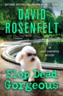 Image for Flop Dead Gorgeous: An Andy Carpenter Mystery