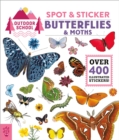 Image for Outdoor School: Spot &amp; Sticker Butterflies &amp; Moths