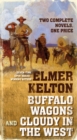 Image for Buffalo Wagons and Cloudy in the West