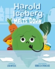 Image for Harold the iceberg melts down