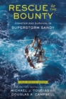 Image for True Rescue 6: Rescue of the Bounty (Young Readers Edition): Disaster and Survival in Superstorm Sandy