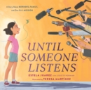 Image for Until Someone Listens