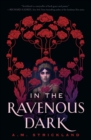 Image for In the Ravenous Dark
